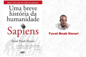 Sapiens – Uma breve história da humanidade, de Yuval Noah Harari