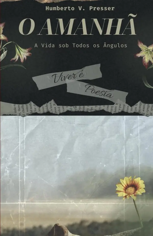 O amanhã: A vida sob todos os ângulos