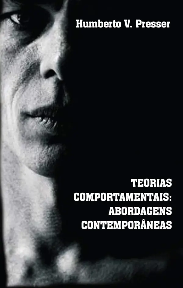 Teorias comportamentais: Abordagens contemporâneas